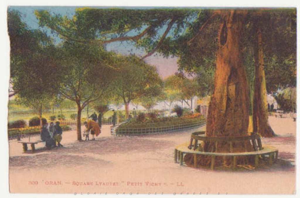ORAN 1932 LE SQUARE LYAUTEY LE PETIT VICHY.JPG